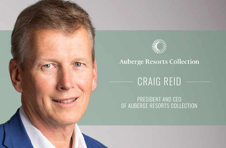 OFFICE HOURS |  Always Be Open to Coaching with Craig Reid, President and CEO of Auberge Resorts Collection