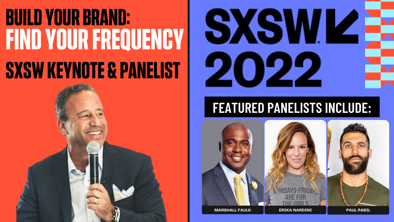 KEYNOTE | Build Your Brand, Find Your Frequency at SXSW 2022